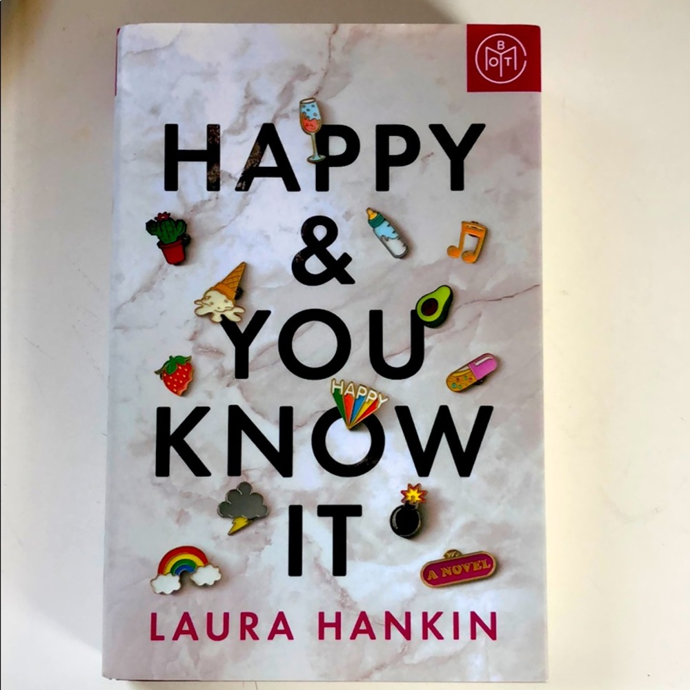 Happy and You Know It by Laura Hankin